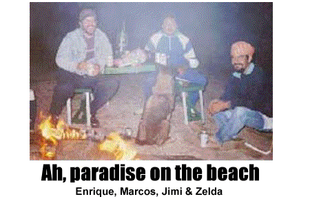 Ah, paradise on the beach. Enrique, Marcos, Jimi & Zelda