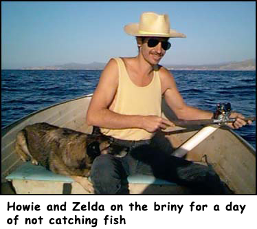 Howie and Zelda on the briny for a day of not catching fish