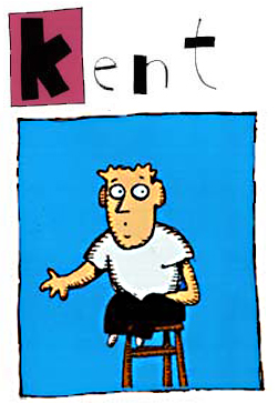 Kent is about fame, one of the most obvious goals society celebrates. Kent has achieved this benchmark by being the lead character in a marginally successful cartoon strip. This has allowed him an amount of marginal fame, just enough to be silly, like so many others. 