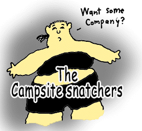Campsite snatchers