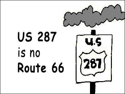 US 287 is no Route 66